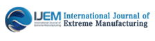 International Journal of Extreme Manufacturing